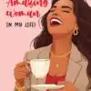 For The Amazing Woman In My Life Card