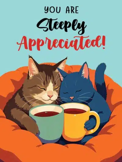 You're Steeply Appreciated Card